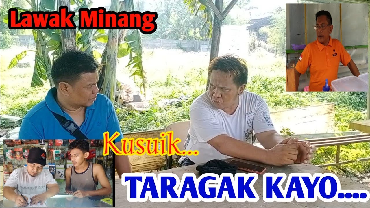 KUSUIK TARAGAK KAYO// Lawak Minang//