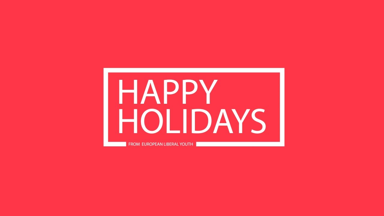 Happy Holidays from European Liberal Youth!