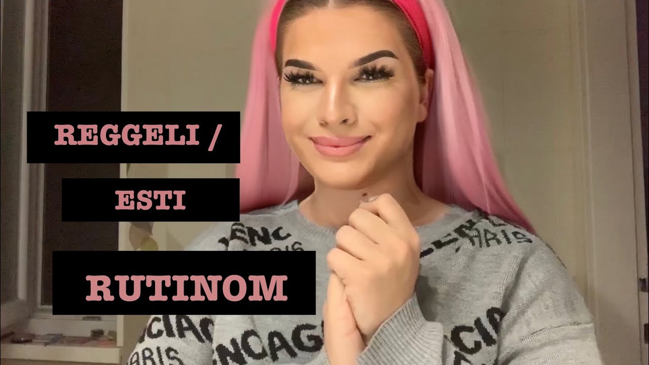 REGGELI/ESTI RUTINOM + NYEREM&Eacute;NYJ&Aacute;T&Eacute;K 😍| Bish Bharbie