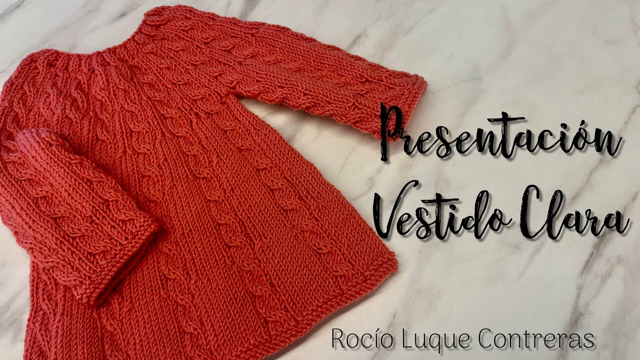 Presentación VESTIDO CLARA ¡¡¡PROXIMAMENTE EN EL CANAL!!!