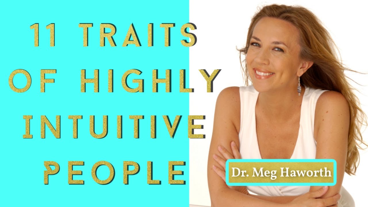 11 Traits of Highly Intuitive People