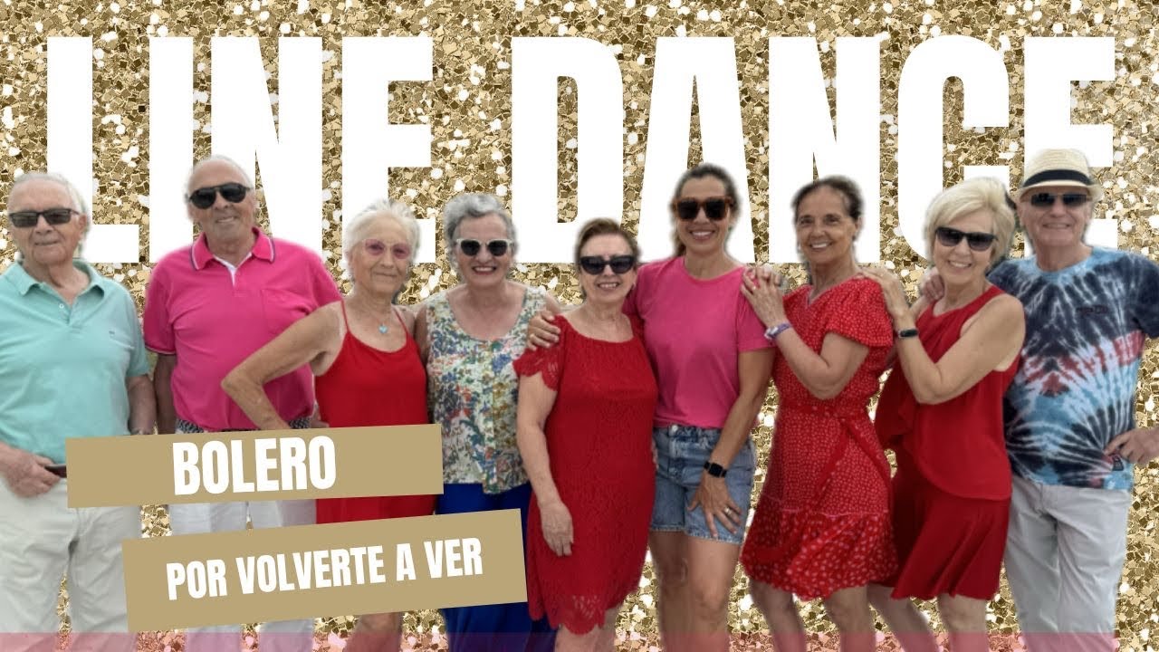 Por volverte a ver ( Bolero )★ Baile en Linea ★ Line Dance ★ Ballo di Gruppo ★