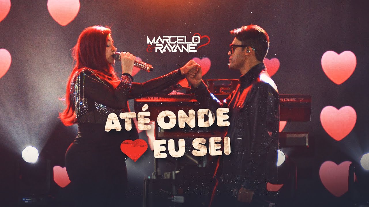 Marcelo e Rayane, - At&eacute; Onde Eu Sei [ Ao Vivo Serrita/PE ]