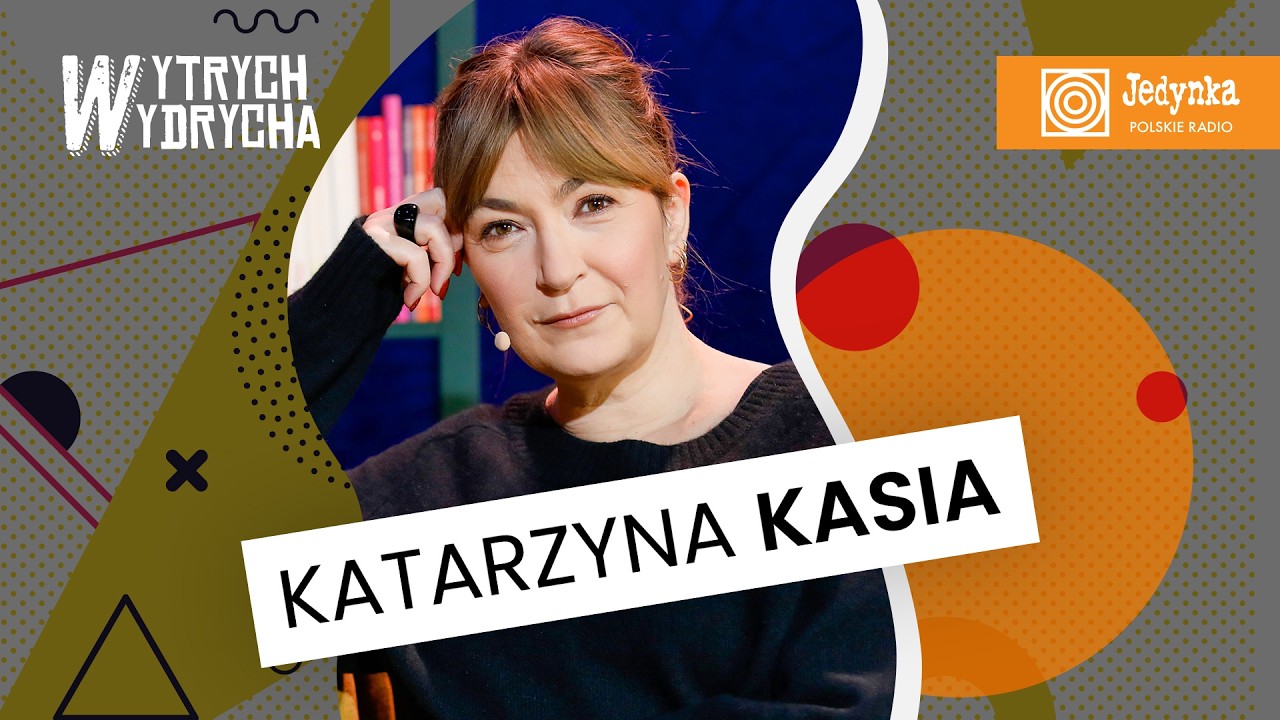 Katarzyna Kasia: używam wulgaryzmów i niestety czuję się z tym dobrze