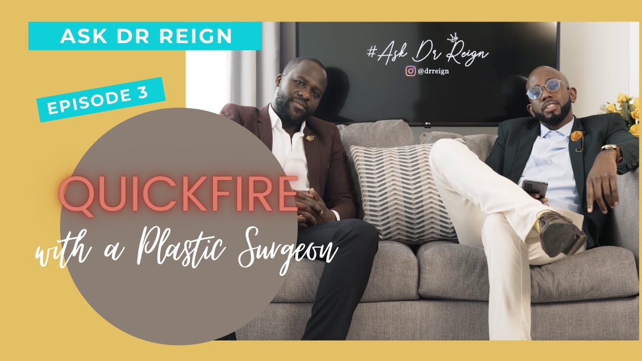 Quickfire questions with The Afrocentric Plastic Surgeon | Ask Dr Reign