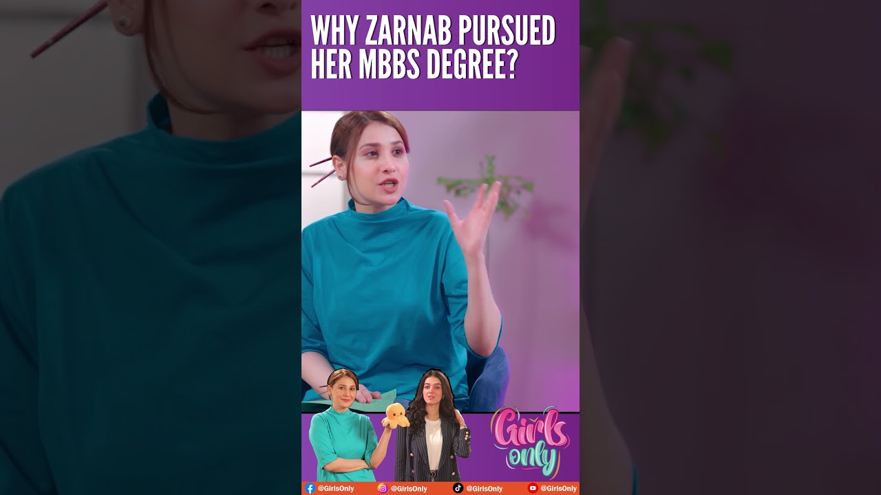 Why Zarnab pursued her MBBS degree? #girlsonly #hinaaltaf #zarnabfatima #reels #viral