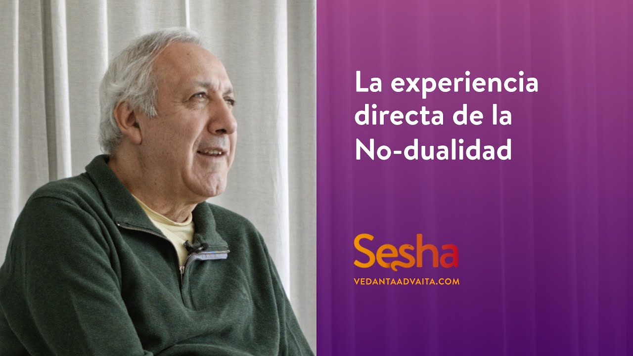 LA EXPERIENCIA DIRECTA DE LA NO-DUALIDAD