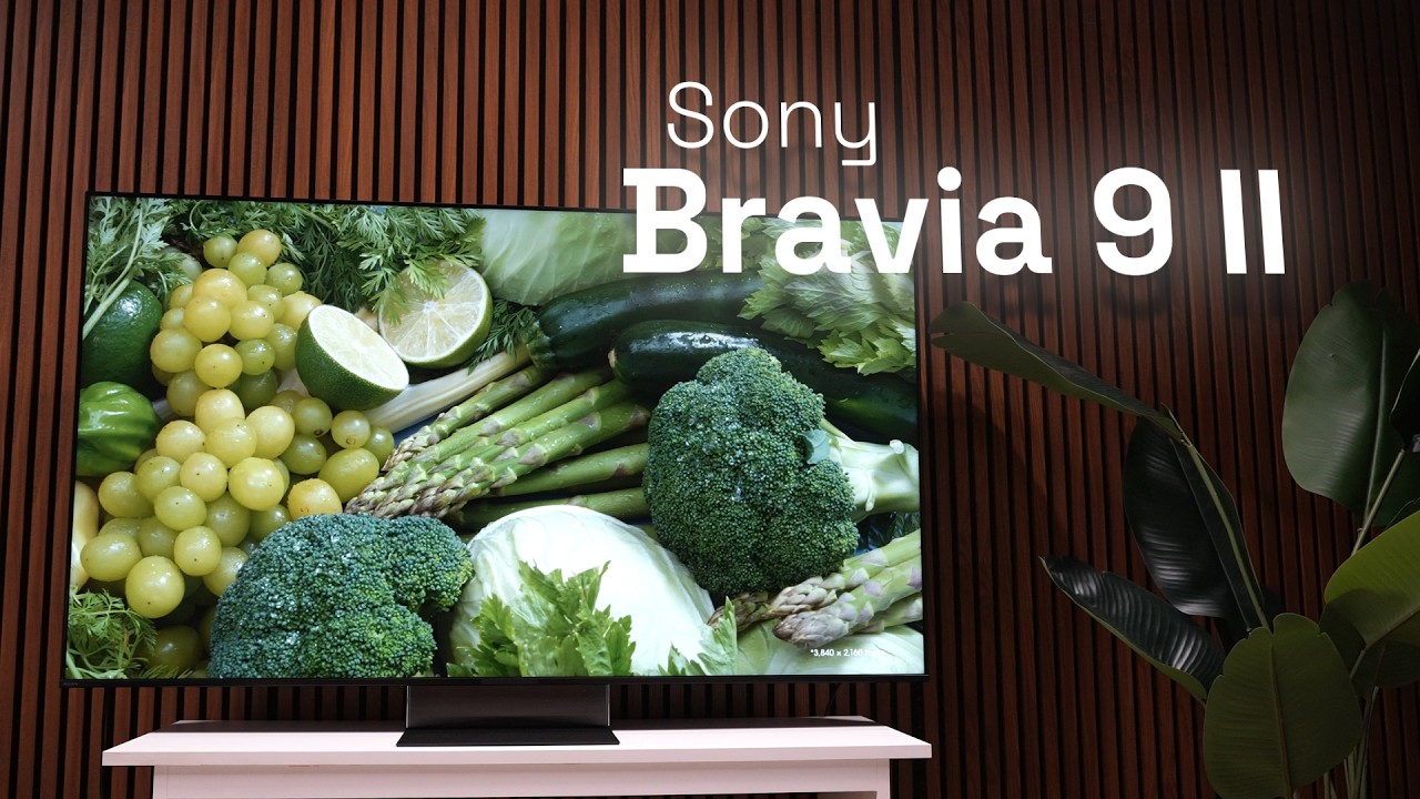 Sony Bravia 9 II : un t&eacute;l&eacute;viseur ultra lumineux qui repousse les limites