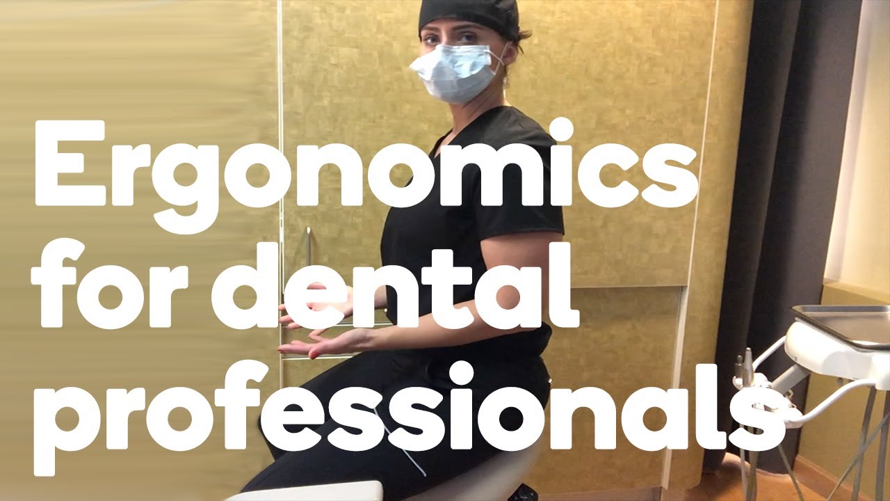 Top ergonomic tips for the dental professional