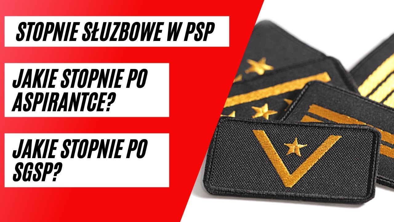 STOPNIE SŁUŻBOWE W PSP! JAK SIĘ AWANSUJE W STOPNIACH? JAKI STOPIEŃ MOŻNA MIEĆ BEZ KOŃCZENIA SZKÓŁ?