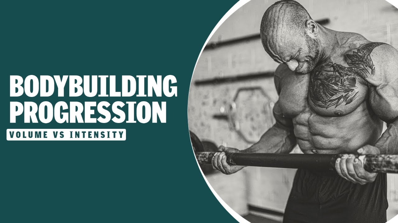 Bodybuilding Basics: Volume vs. Intensity
