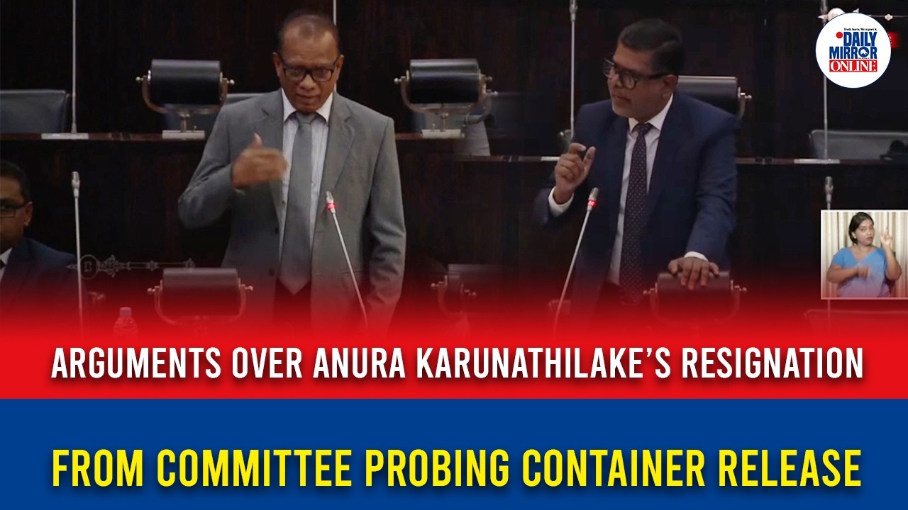 Arguments over Anura Karunathilake’s resignation from committee probing container release