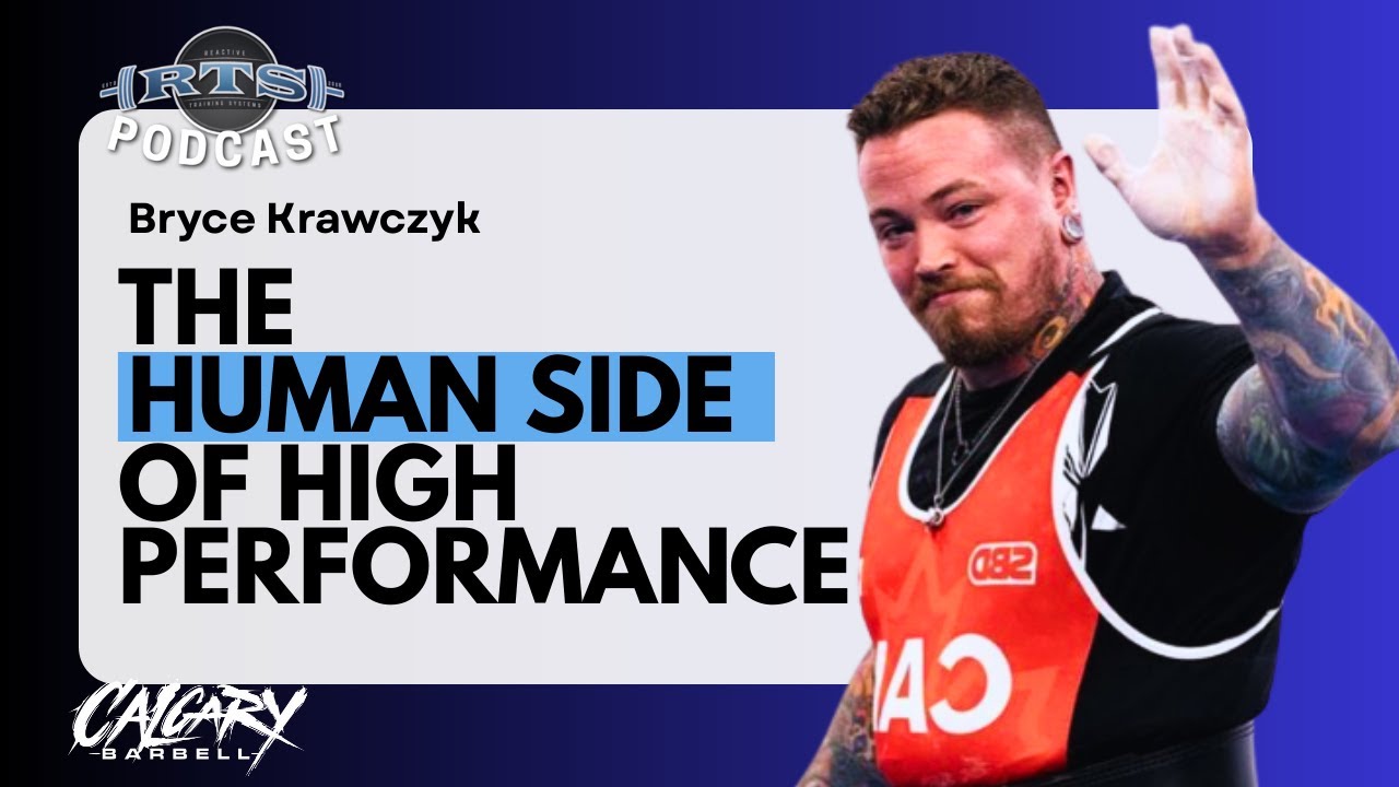 Bryce Krawczyk: The Human Side of High Performance
