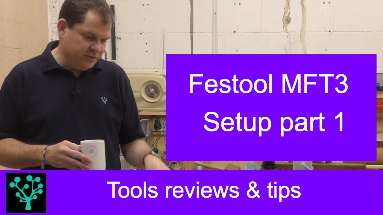 Настройка Festool MFT 3, часть 1