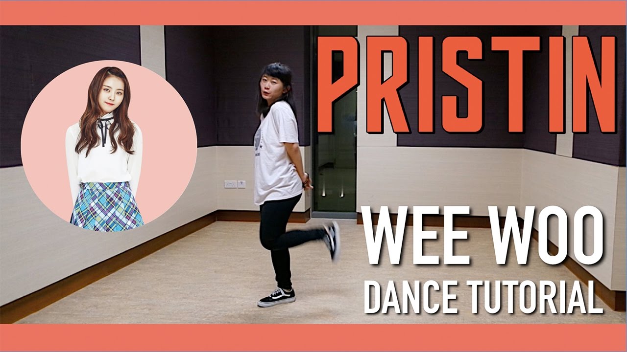 PRISTIN(프리스틴) WEE WOO Dance Tutorial | Full Mirrored [Charissahoo]