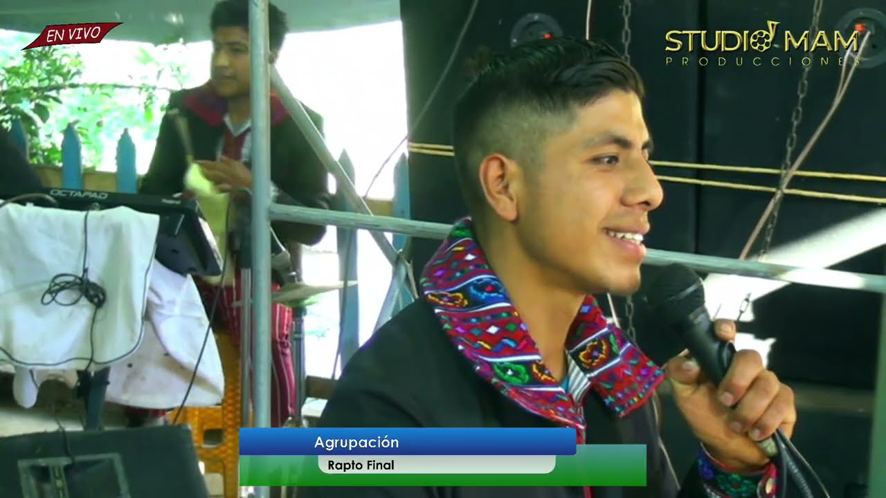 Te doy gracias señor, Agrupación Rapto Final desde la Aldea Mash Todos Santos Cuchumatan