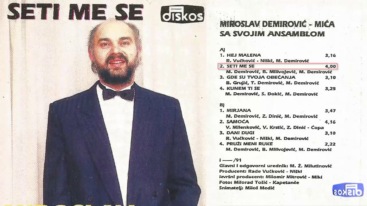 Miroslav Demirovic Mica - Seti me se - (Audio 1991)