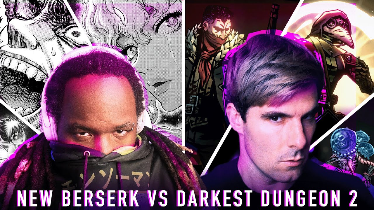 New Berserk vs Darkest Dungeon 2