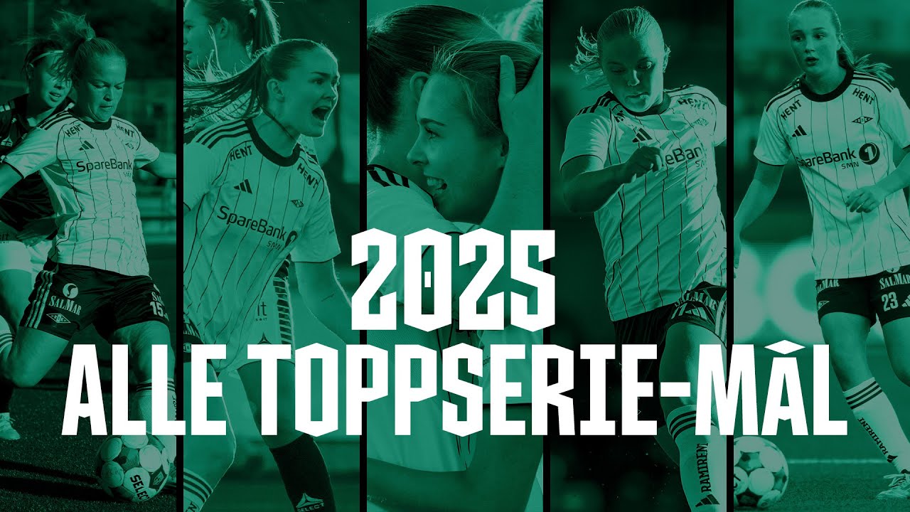 Rosenborg Toppserien 2025 | Alle m&aring;l &ndash; all 63 goals