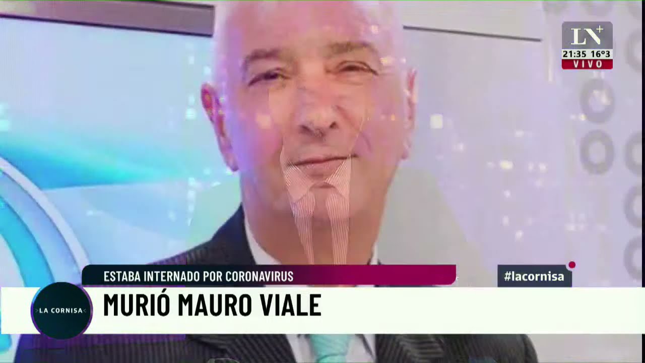 Murió Mauro Viale. Estaba internado por coronavirus.