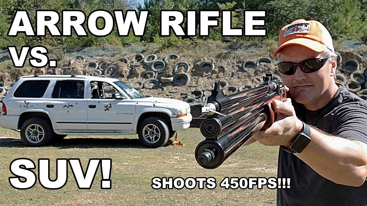 .50-Cal Arrow Rifle vs. SUV!