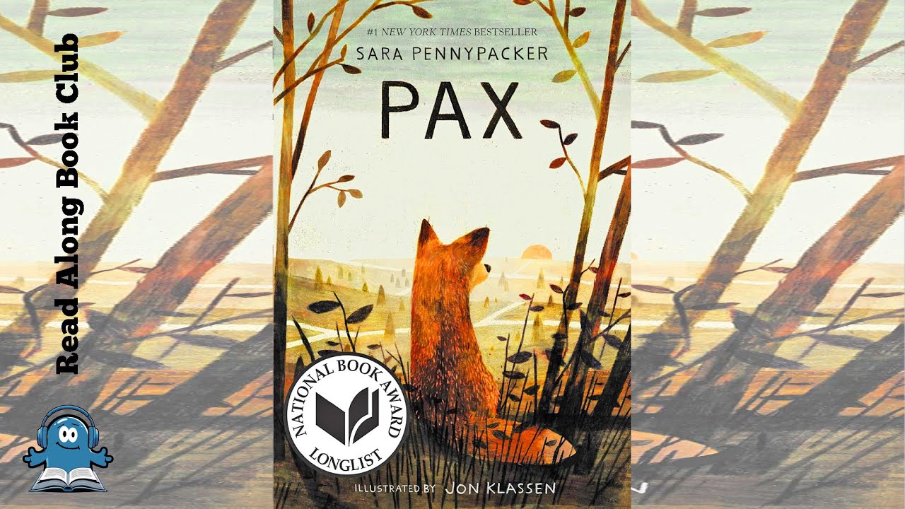 PAX 🦊 Complete Audiobook Read By Mr. Nick