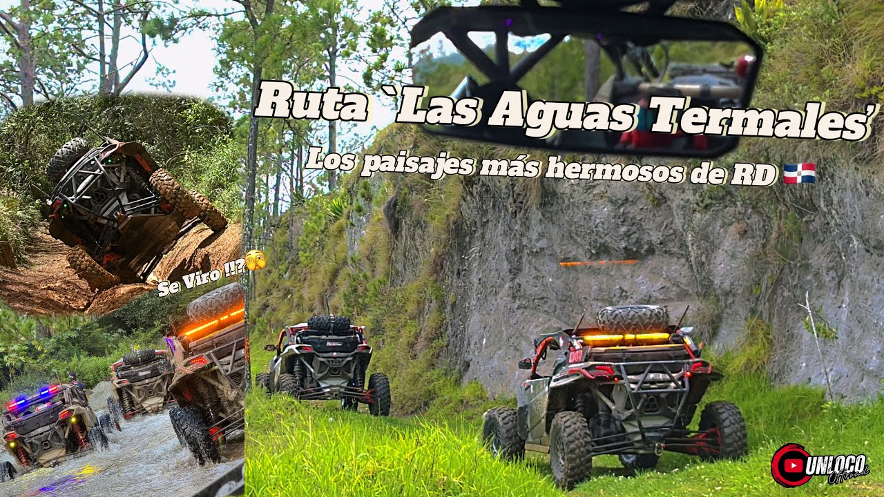 Ruta`Las Aguas termales’ la ruta con los paisajes más hermosos de RD 🇩🇴 y se vira un buggy!?