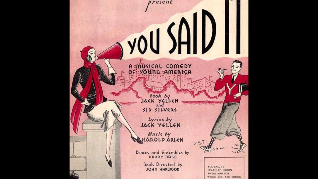 Harold Arlen with Red Nichols and His Orchestra – You Said It, 1931