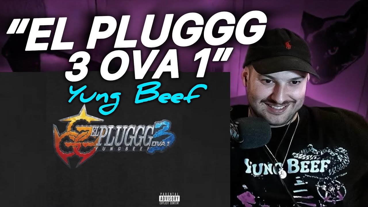 EL FIN DE UN CICLO! REACCION Y PUNTUACI&Oacute;N :  YUNG BEEF - EL PLUGG 3 (ALBUM COMPLETO)