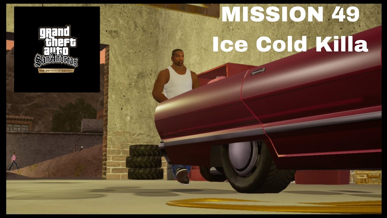 GTA San Andreas Definitive Edition Android Mission #49 Ice Cold Killa