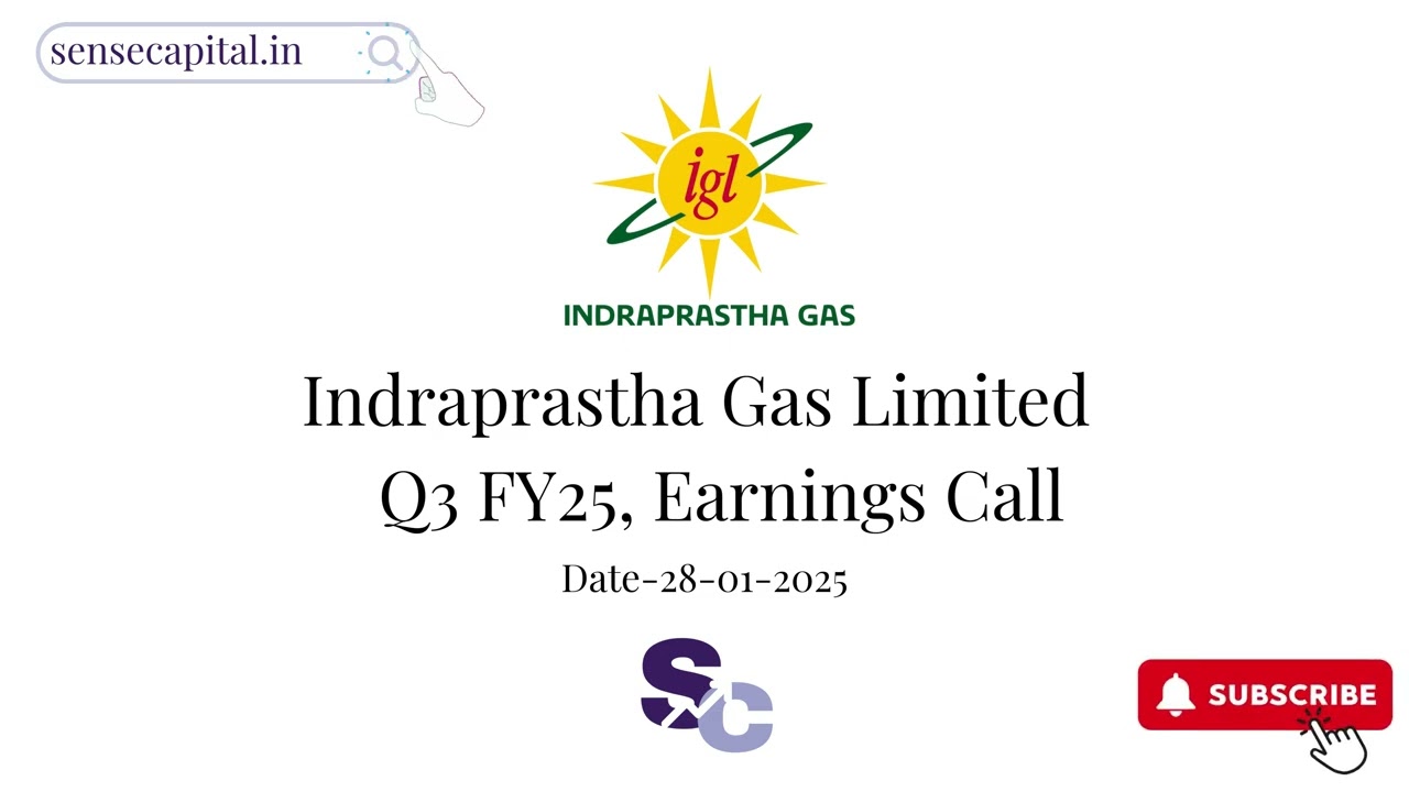 Indraprastha Gas Ltd (IGL) Q3 FY25 Earnings Call | Financial Results @SenseCapital01