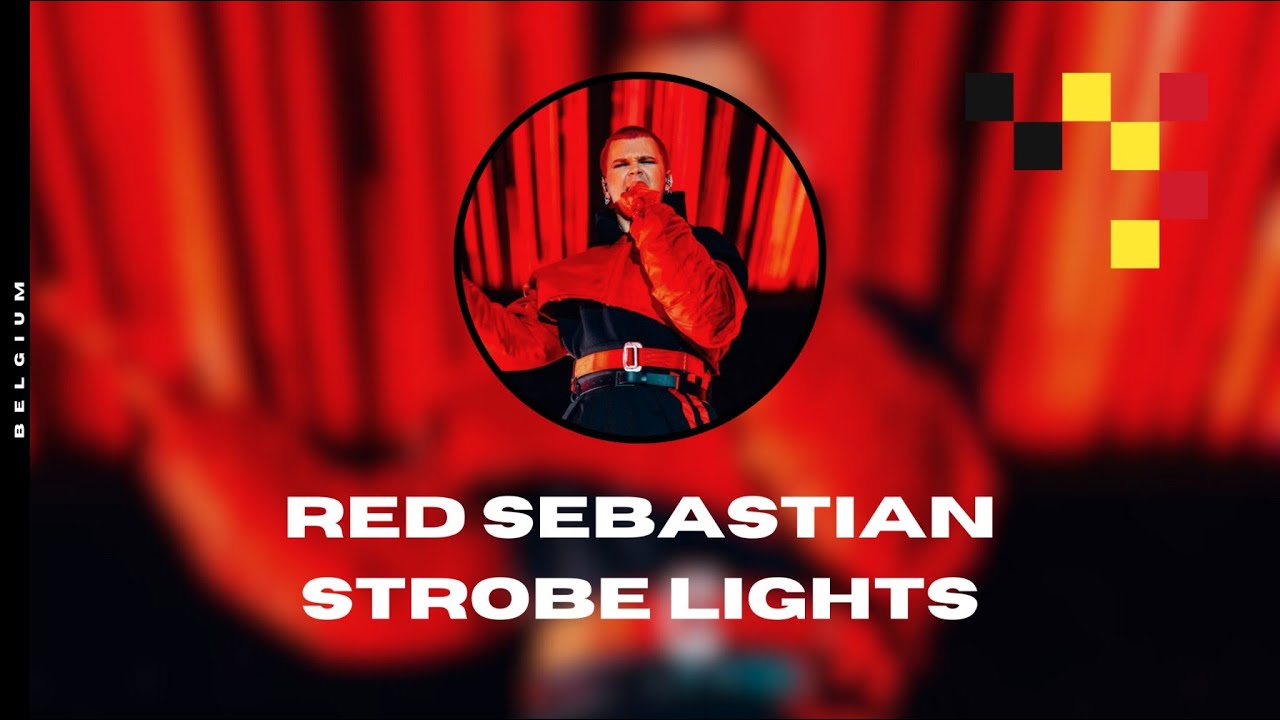 Red Sebastian- Strobe Lights (Lyrics) | Belgium 🇧🇪 Eurovision 2025