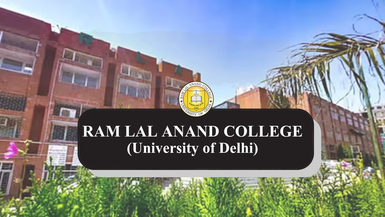 Overview of Ram Lal Anand College || University of Delhi || Media Production Centre