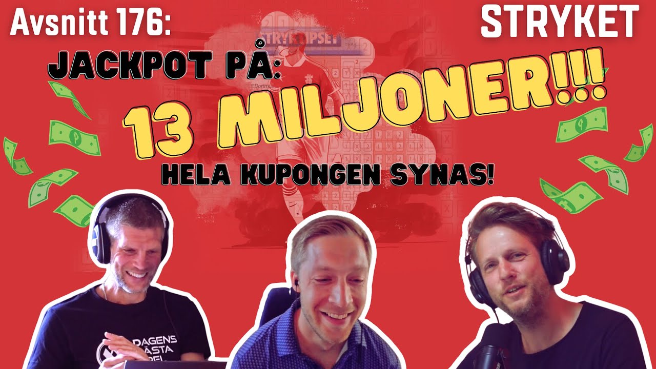 Stryket 176. Jackpot på 13 miljoner! Då får du analys på alla matcher!