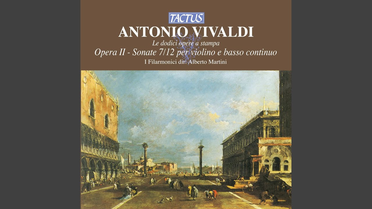 Violin Sonata in G Major, Op. 2 No. 8, RV 23: I. Preludio. Largo