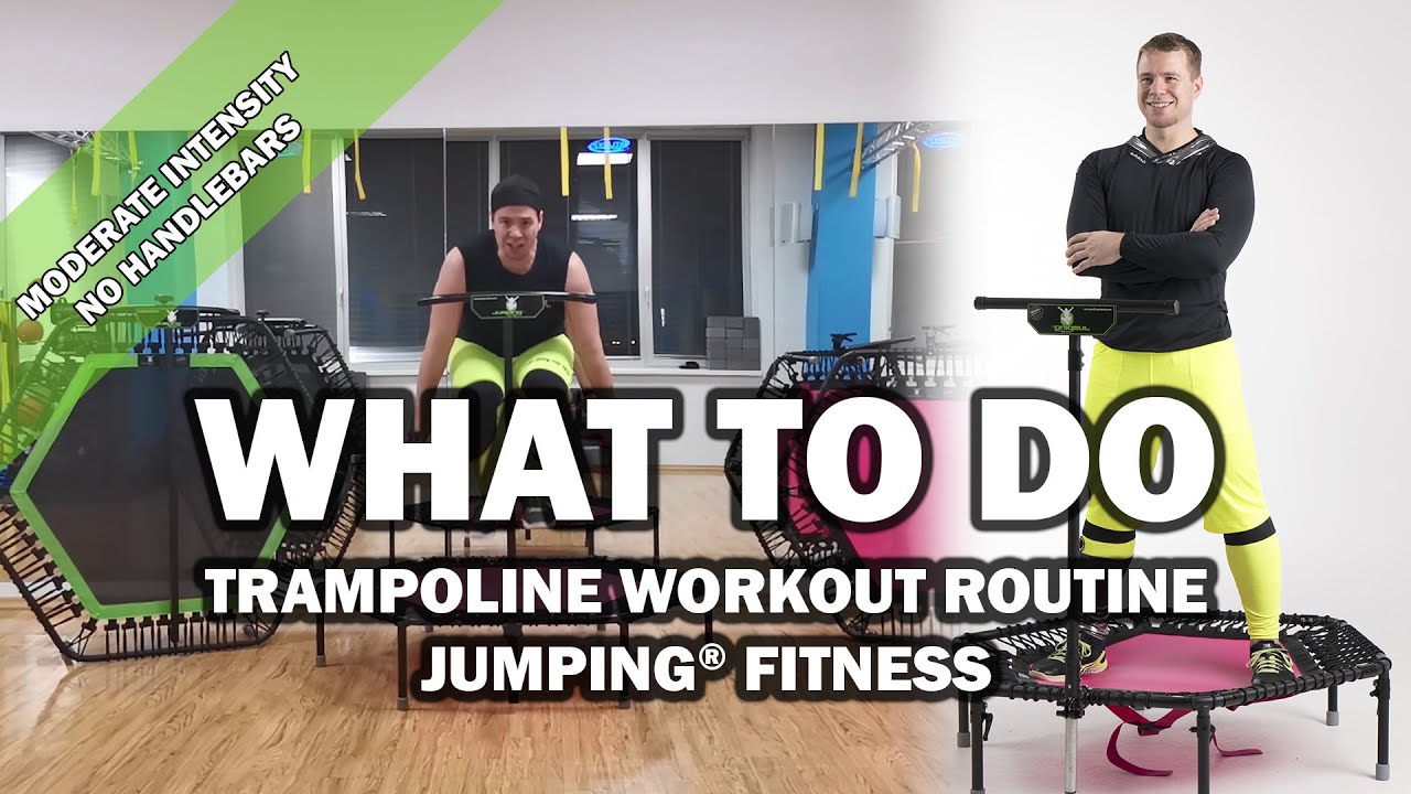 What To Do - Jumping® Fitness [MEDIUM INTENSITY]