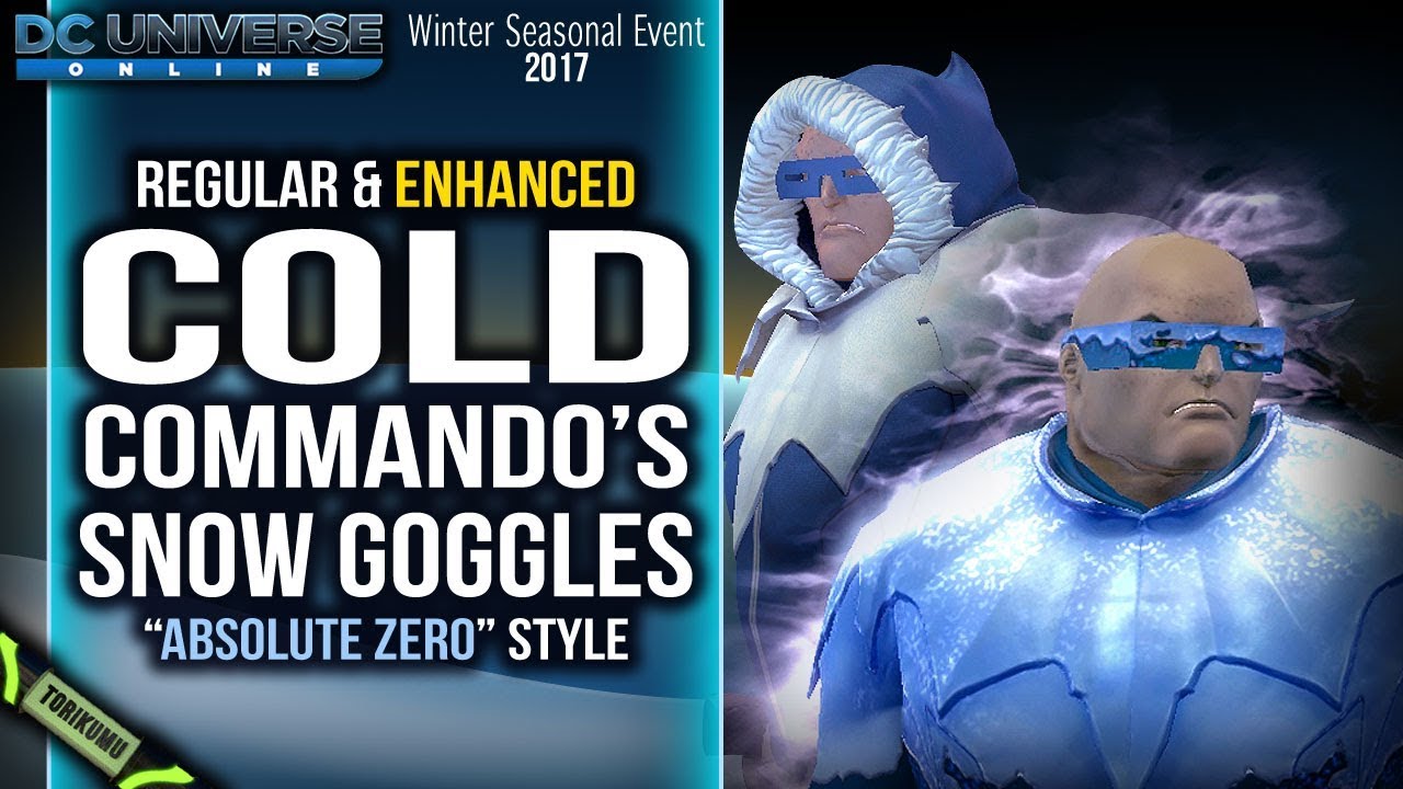 DCUO Winter Seasonal 2017: Cold Commando's Snow Goggles (Regular and Enhanced)