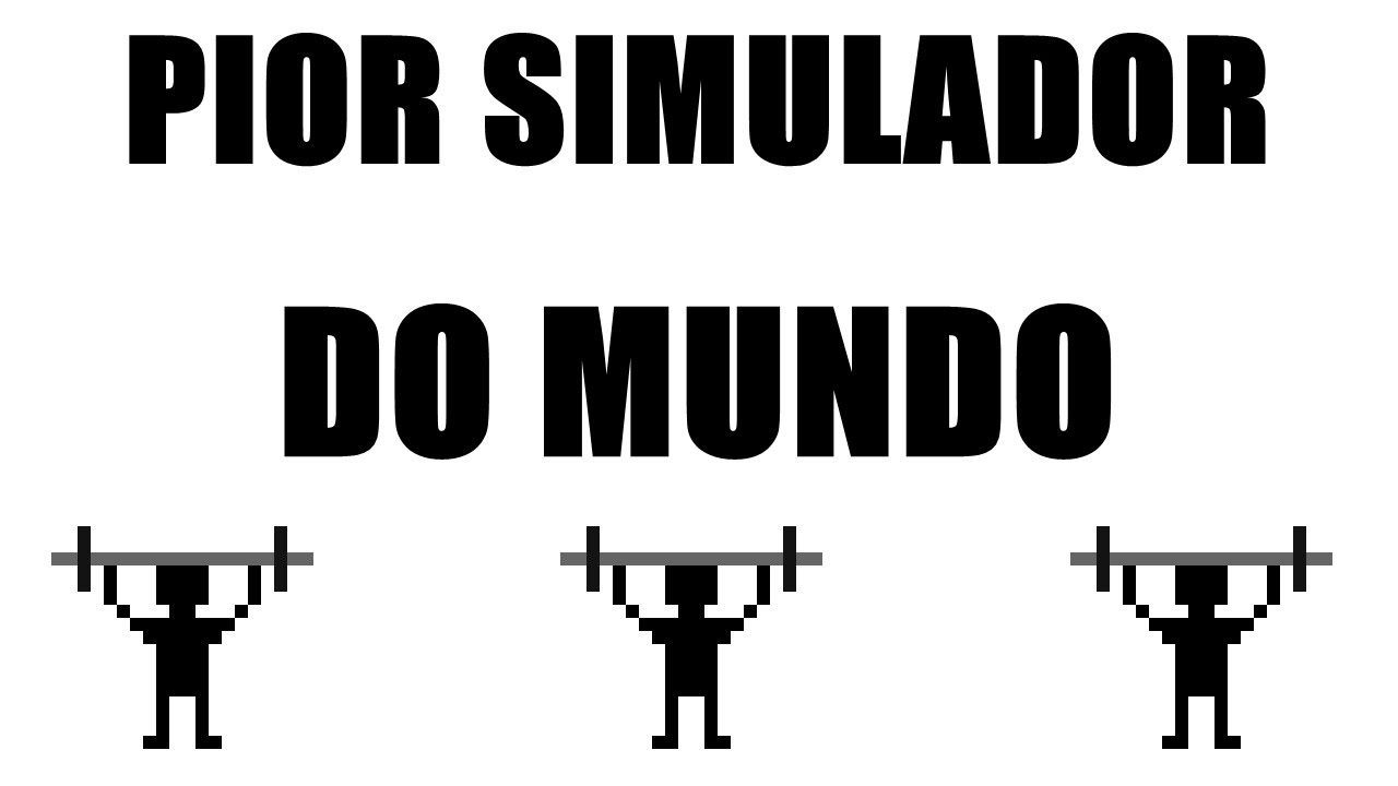PIOR SIMULADOR DO MUNDO