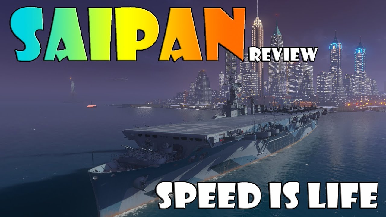 World of Warships - Saipan Review - Speed is Life