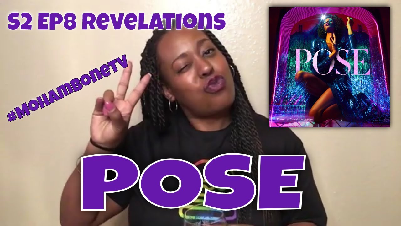 POSE S2 EP8 Revelations (REVIEW) #poseonfx #MoHamboneTV