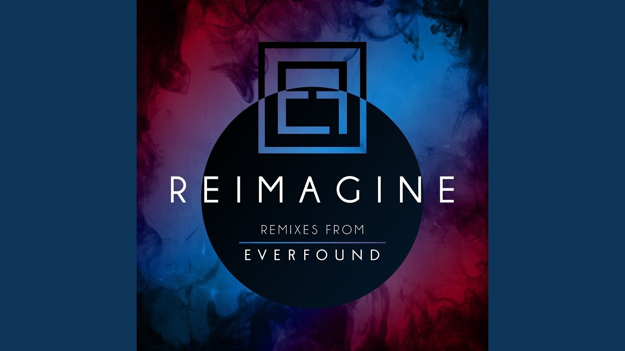 God of the Impossible (EVERFOUND Remix)
