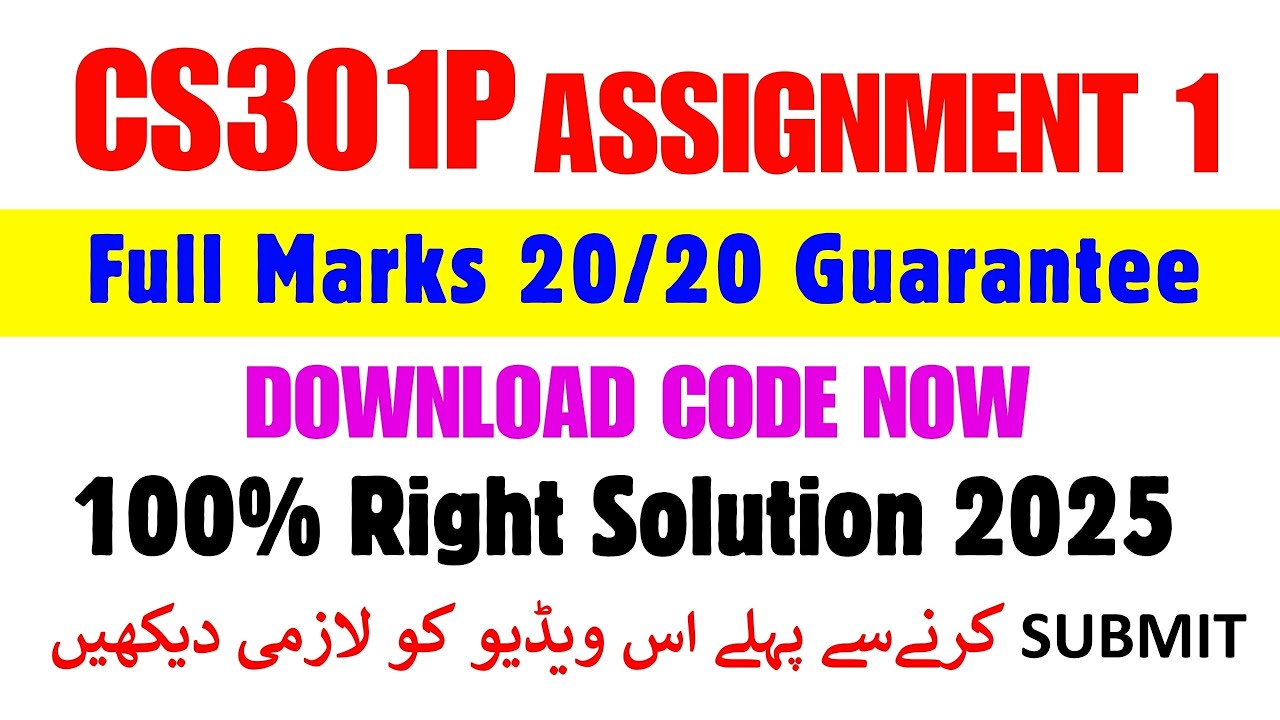 CS301p Assignment 1 Solution 2025 | Cs301p Assignment 1 spring 2025 | CS301p Assignment 1 2025
