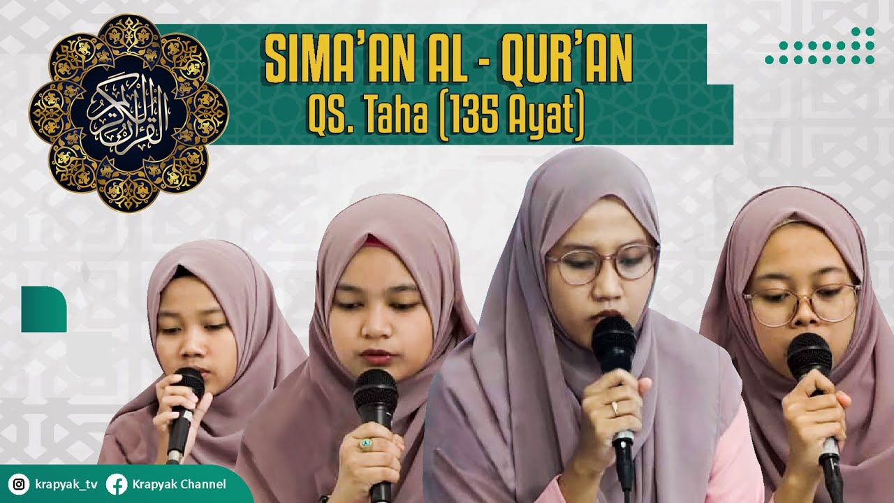 Surah Taha | Sema'an Al-Qur'an Putri (Full Text)
