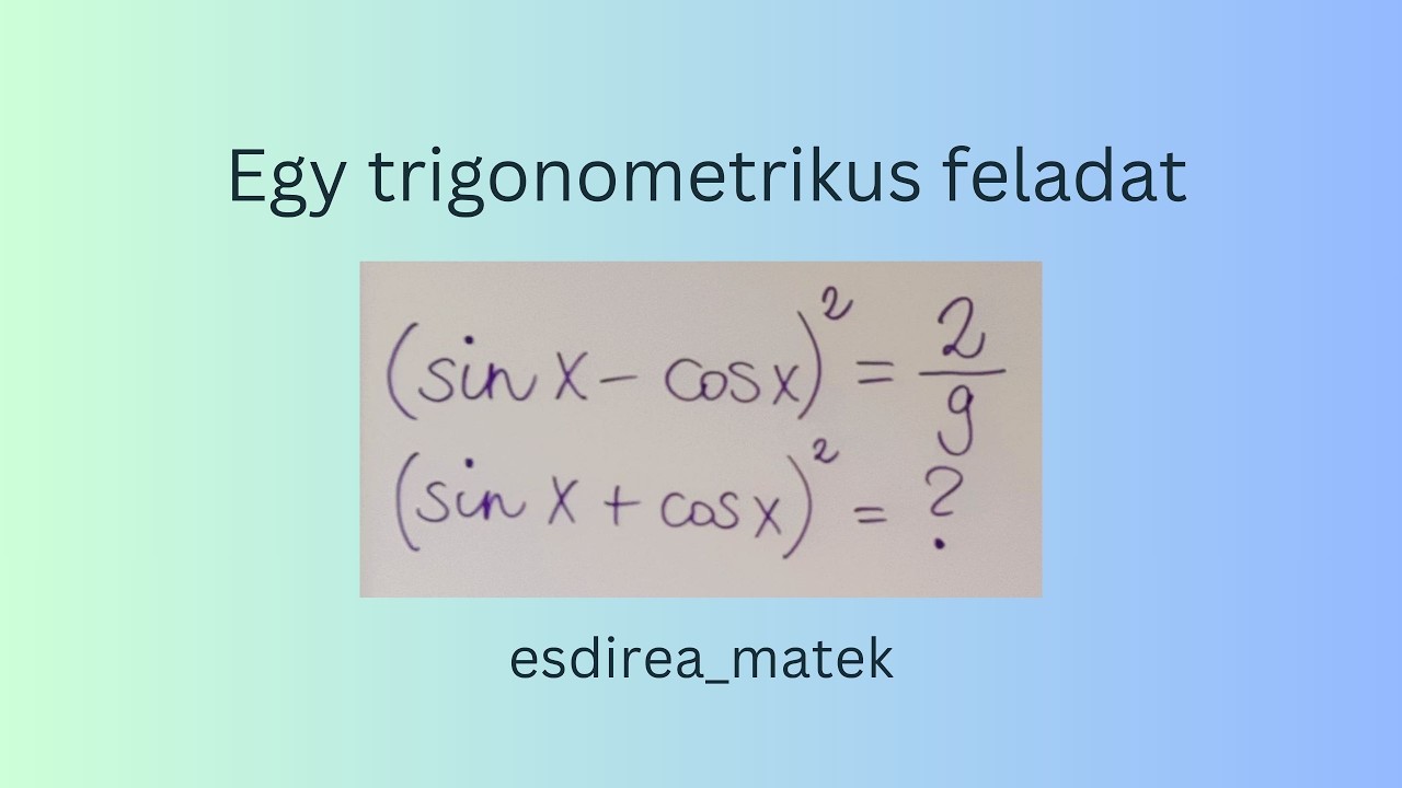 Egy trigonometrikus feladat