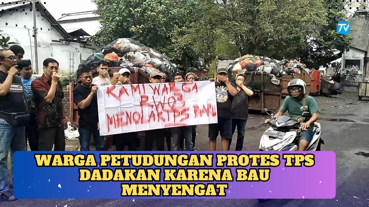 WARGA PETUDUNGAN PROTES TPS DADAKAN KARENA BAU MENYENGAT