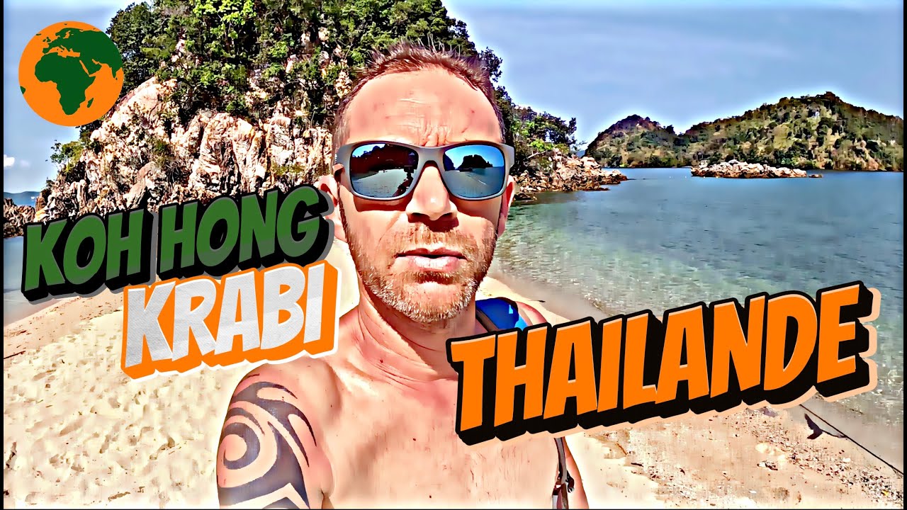 Je visite Koh Hong #6 