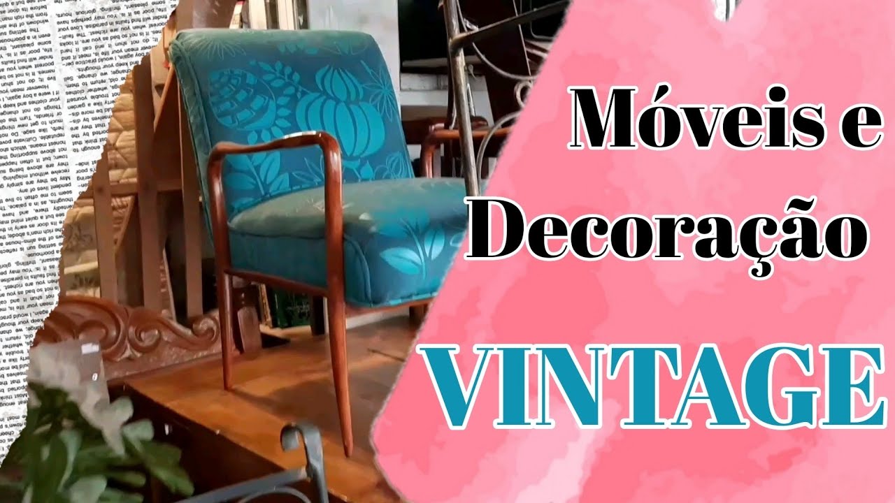 LOJA DE MÓVEIS VINTAGES E USADOS – ESTILO VINTAGE / Onde comprar móveis estilo vintage?
