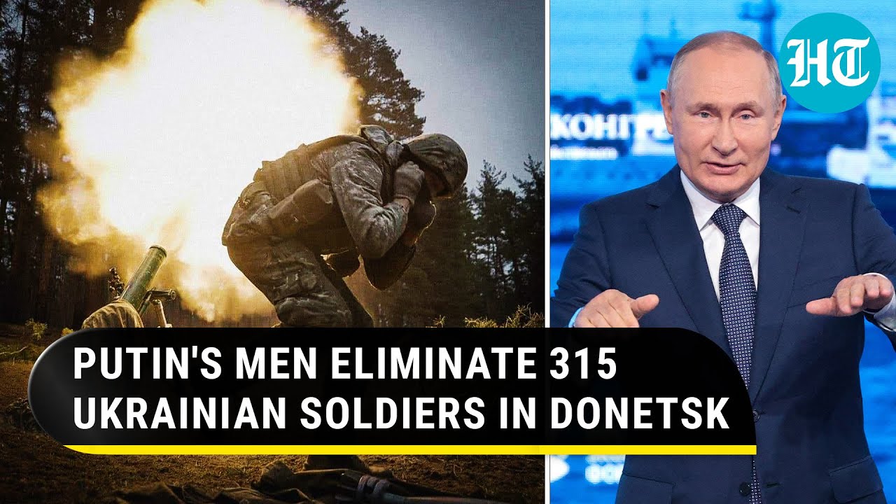 Putin's men wipe out 315 Ukraine troops, 73 artillery units in Donetsk; Setback for Zelensky | Watch