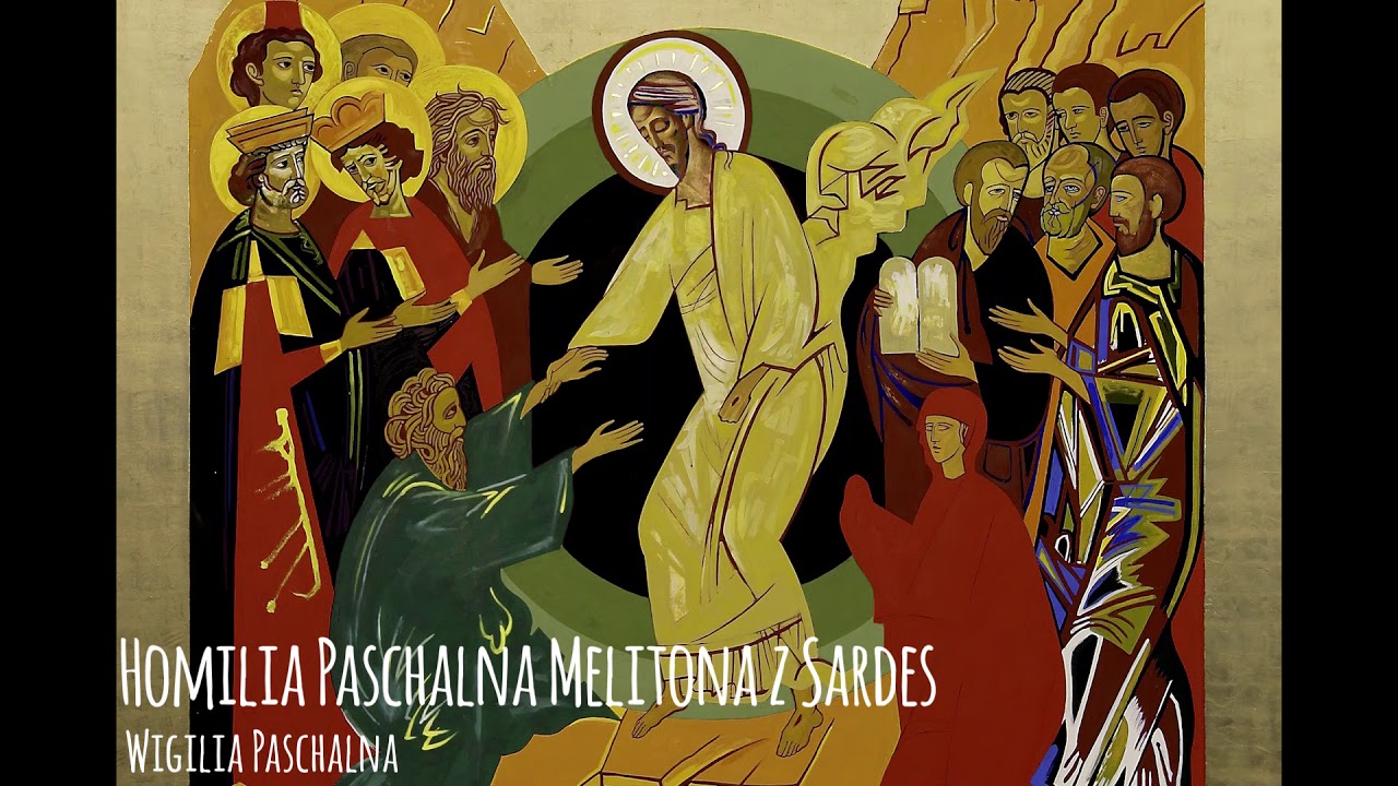 Homilia Paschalna Melitona z Sardes