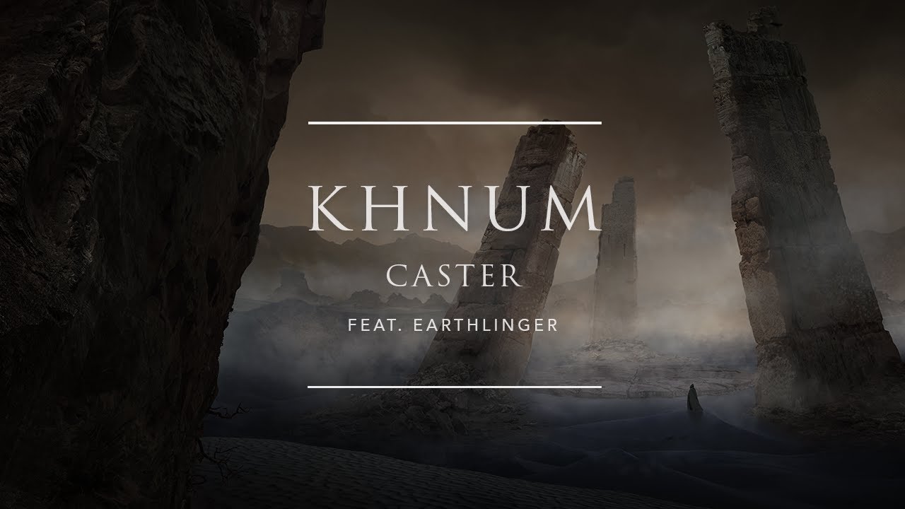 Caster - Khnum (feat. Earthlinger) | Ophelia Records